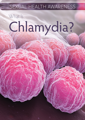 What Is Chlamydia? - Pang, Ursula