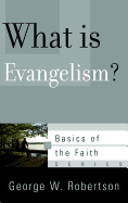 What Is Evangelism?