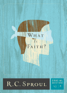 What Is Faith?