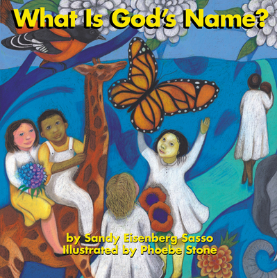 What Is God's Name? - Sasso, Sandy Eisenberg, Rabbi