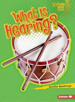 What Is Hearing? - Boothroyd, Jennifer