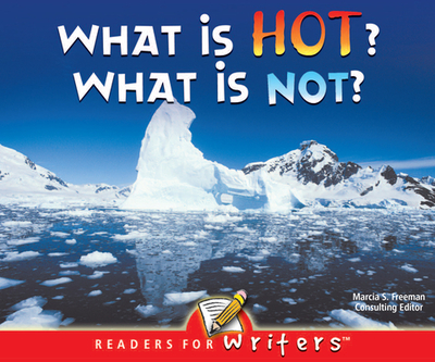 What Is Hot? What Is Not? - Mitten, and Wagner