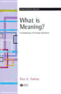 What Is Meaning?: Fundamentals of Formal Semantics