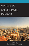 What is Moderate Islam?