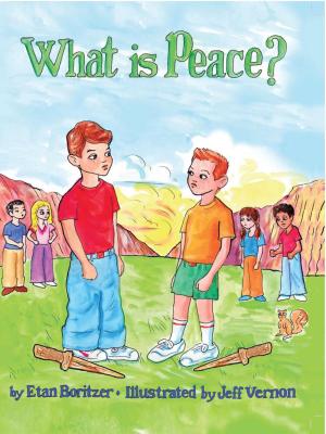 What Is Peace? - Boritzer, Etan