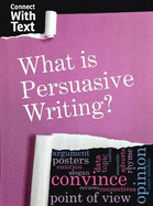 What is Persuasive Writing?