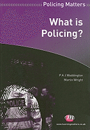 What Is Policing?