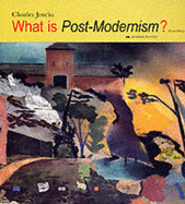 What is Post-Modernism?