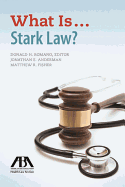 What Is... Stark Law?