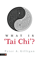 What Is 'Tai Chi'?