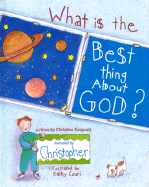 What is the Best Thing about God?