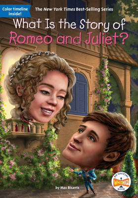 What Is the Story of Romeo and Juliet? - Bisantz, Max, and Who Hq