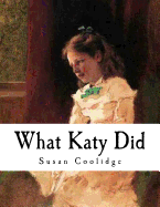 What Katy Did: American Classics