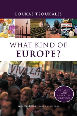 What Kind of Europe? - Tsoukalis, Loukas