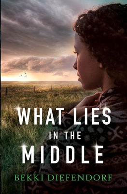 What Lies in the Middle - Diefendorf, Bekki