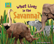 What Lives in the Savanna? - Gaarder-Juntti, Oona