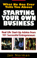What No One Ever Tells You about Starting Your Own Business
