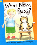What Now, Puss? - Hanson, Dave