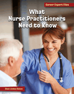 What Nurse Practitioners Need to Know
