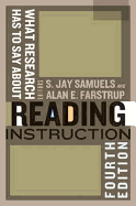 What Research Has to Say about Reading Instruction - Samuels, S. Jay (Editor)