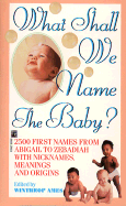 What Shall We Name the Baby