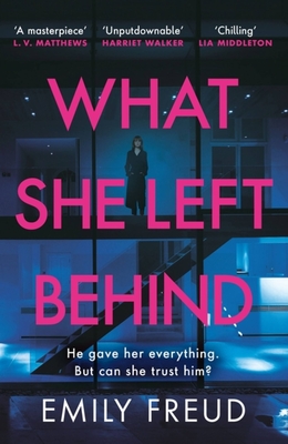 What She Left Behind - Freud, Emily