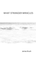 What Stranger Miracles