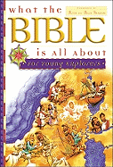 What the Bible is All about for Young Explorers