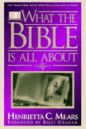 What the Bible is All about: NIV