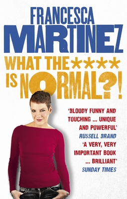 What the **** is Normal?! - Martinez, Francesca