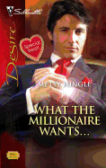 What the Millionaire Wants