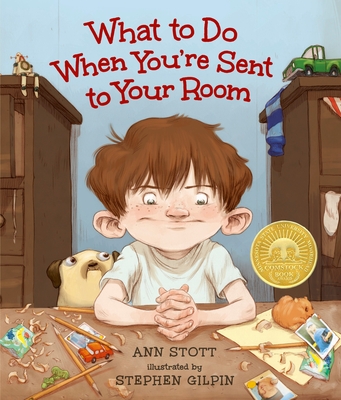 What to Do When You're Sent to Your Room - Stott, Ann
