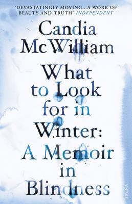 What to Look for in Winter - McWilliam, Candia