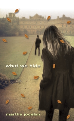What We Hide - Jocelyn, Marthe