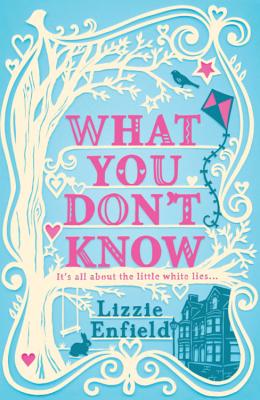 What You Don't Know: A witty tale of marriage and temptation - Enfield, Lizzie