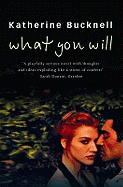 What You Will