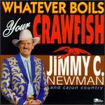 Whatever Boils Your Crawfish