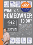 What's a Homeowner to Do?