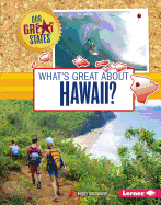 What's Great about Hawaii?