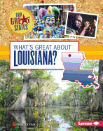 What's Great about Louisiana?