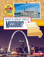 What's Great about Missouri?