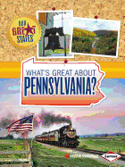 What's Great about Pennsylvania?