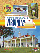 What's Great about Virginia?