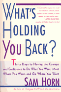 Whats Holding You Back