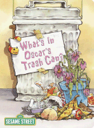 What's in Oscar's Trash Can? - Findlay, Lisa