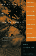 What's Left of Enlightenment?: A Postmodern Question