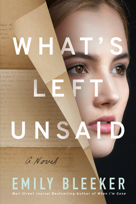 What's Left Unsaid - Bleeker, Emily