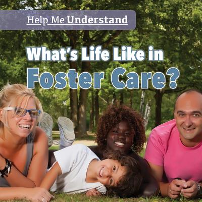 What's Life Like in Foster Care? - Hicks, Dwayne