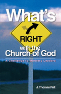 What's Right with the Church of God: A Challenge to Ministry Leaders