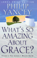 Whats So Amazing about Grace PB